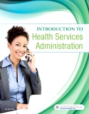 cover image - Evolve Resources for Introduction to Health Services Administration