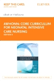 cover image - Core Curriculum for Neonatal Intensive Care Nursing - Elsevier eBook on VitalSource (Retail Access Card),5th Edition