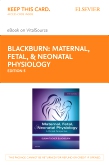 cover image - Maternal, Fetal, & Neonatal Physiology - Elsevier eBook on VitalSource (Retail Access Card),5th Edition