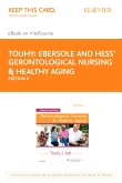 cover image - Ebersole and Hess' Gerontological Nursing & Healthy Aging - Elsevier eBook on VitalSource (Retail Access Card),5th Edition