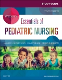 cover image - Study Guide for Wong's Essential of Pediatric Nursing - Elsevier eBook on VitalSource,10th Edition