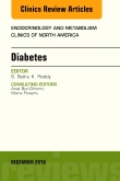 Diabetes, An Issue of Endocrinology and Metabolism Clinics of North America