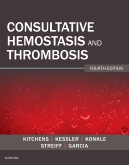 Consultative Hemostasis and Thrombosis E-Book