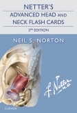 Netters Advanced Head and Neck Flash Cards E-Book