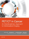 cover image - PET/CT in Cancer: An Interdisciplinary Approach to Individualized Imaging