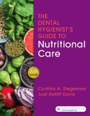 The Dental Hygienists Guide to Nutritional Care