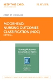 cover image - Nursing Outcomes Classification (NOC) - Elsevier eBook on VitalSource (Retail Access Card),6th Edition