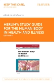 cover image - Study Guide for The Human Body in Health and Illness - Elsevier eBook on VitalSource (Retail Access Card),6th Edition