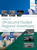 cover image - Atlas of Ultrasound-Guided Regional Anesthesia,3rd Edition