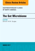 The Gut Microbiome, An Issue of Gastroenterology Clinics of North America