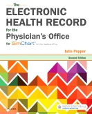 cover image - The Electronic Health Record for the Physician’s Office,2nd Edition