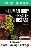 The Human Body in Health & Disease - Text and Elsevier Adaptive Learning Package