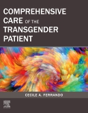 Comprehensive Care of the Transgender Patient E-Book