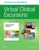 cover image - Virtual Clinical Excursions Online and Print Workbook for Adult Health Nursing,8th Edition