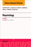 Hepatology, An Issue of Veterinary Clinics of North America: Small Animal Practice