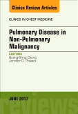 Pulmonary Complications of Non-Pulmonary Malignancy, An Issue of Clinics in Chest Medicine