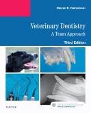 Veterinary Dentistry: A Team Approach E-Book