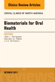Dental Biomaterials, An Issue of Dental Clinics of North America