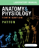 cover image - Anatomy & Physiology Laboratory Manual and E-Labs Elsevier eBook on VitalSource,10th Edition