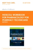 cover image - Workbook for Pharmacology for Pharmacy Technicians - Elsevier eBook on VitalSource (Retail Access Card),3rd Edition