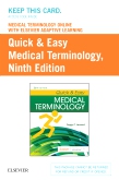 cover image - Medical Terminology Online with Elsevier Adaptive Learning for Quick & Easy Medical Terminology,9th Edition