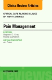 Pain Management, An Issue of Critical Nursing Clinics