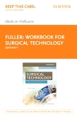 cover image - Workbook for Surgical Technology - Elsevier eBook on VitalSource (Retail Access Card),7th Edition
