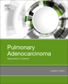 Pulmonary Adenocarcinoma: Approaches to Treatment
