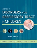 Kendigs Disorders of the Respiratory Tract in Children E-Book