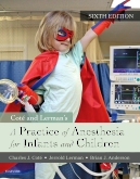 cover image - A Practice of Anesthesia for Infants and Children Elsevier eBook on VitalSource,6th Edition