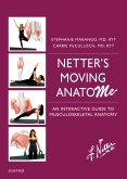 Netters Moving AnatoME E-Book