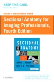 Mosbys Radiography Online for Sectional Anatomy for Imaging Professionals (Access Code)