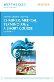 cover image - Elsevier Adaptive Learning for Medical Terminology: A Short Course (Access Card),8th Edition