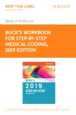cover image - Buck's Workbook for Step-by-Step Medical Coding, 2019 Edition Elsevier eBook on VitalSource (Retail Access Card)