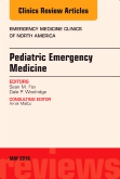 Pediatric Emergency Medicine, An Issue of Emergency Medicine Clinics of North America