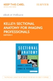 cover image - Sectional Anatomy for Imaging Professionals - Elsevier eBook on VitalSource (Retail Access Card),4th Edition