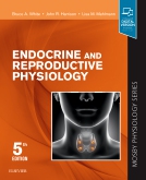 cover image - Endocrine and Reproductive Physiology,5th Edition