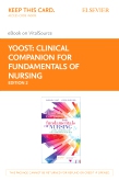cover image - Clinical Companion for Fundamentals of Nursing Elsevier eBook on VitalSource (Retail Access Card),2nd Edition