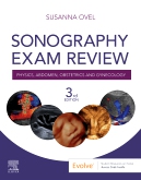 cover image - Sonography Exam Review: Physics, Abdomen, Obstetrics and Gynecology Elsevier eBook on VitalSource,3rd Edition