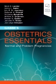 Gabbes Obstetrics Essentials: Normal & Problem Pregnancies