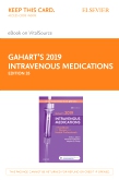 cover image - Gahart's 2019 Intravenous Medications – Elsevier eBook on VitalSource (Retail Access Card),35th Edition