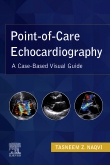 Point-of-Care Echocardiography, E-Book