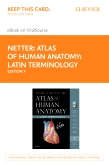 cover image - Atlas of Human Anatomy: Latin Terminology Elsevier eBook on Vitalsource (Retail Access Card),7th Edition