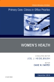 Womens Health, An Issue of Primary Care: Clinics in Office Practice