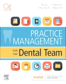 cover image - Evolve Resources for Practice Management for the Dental Team,9th Edition