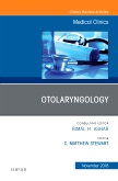 Otolaryngology, An Issue of Medical Clinics of North America