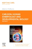 cover image - Human Embryology and Developmental Biology - Elsevier eBook on VitalSource (Retail Access Card),6th Edition