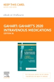 cover image - Gahart's 2020 Intravenous Medications – Elsevier eBook on VitalSource (Retail Access Card),36th Edition