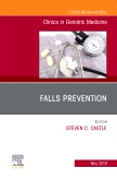 Falls Prevention, An Issue of Clinics in Geriatric Medicine