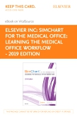 cover image - SimChart for the Medical Office: Learning the Medical Office Workflow - Elsevier eBook on VitalSource & SimChart for the Medical Office (Access Cards) - 2019 Edition